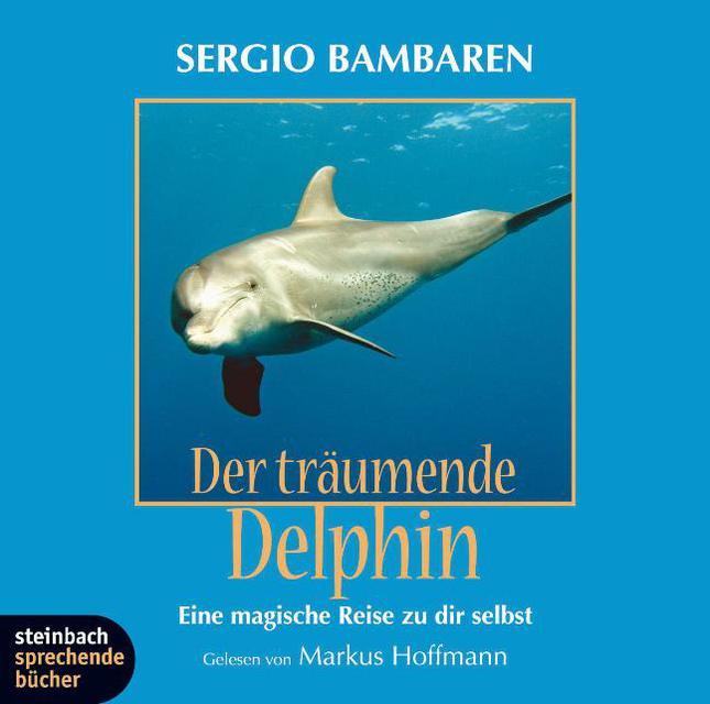 Immagine prodotto Il delfino che sogna. (Sergio Bambaren, Markus Hoffmann, Tedesco)
