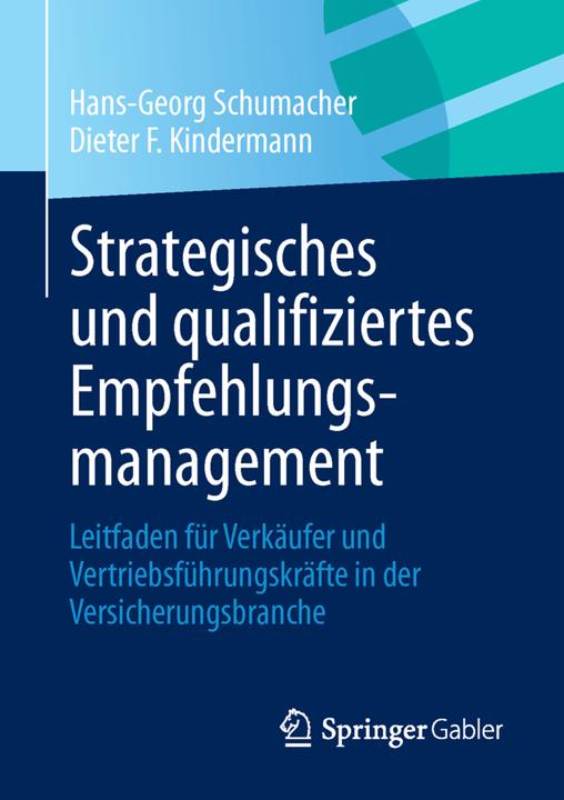 Energy Label Strategisches und qualifiziertes Empfehlungsmanagement (German, Hans-Georg Schumacher, Dieter F. Kindermann, 2013)