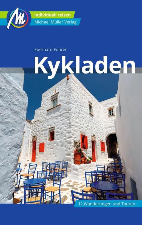 Produktbild Kykladen Reiseführer Michael Müller Verlag (Deutsch, Eberhard Fohrer, 2022)