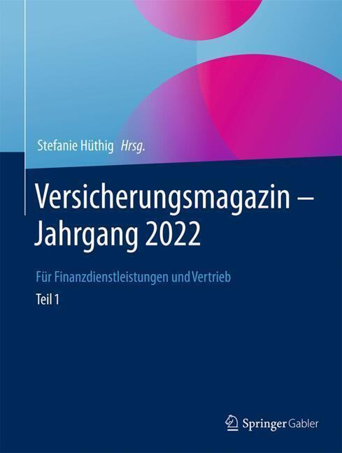 Produktbild Versicherungsmagazin – Jahrgang 2022 – Teil 1