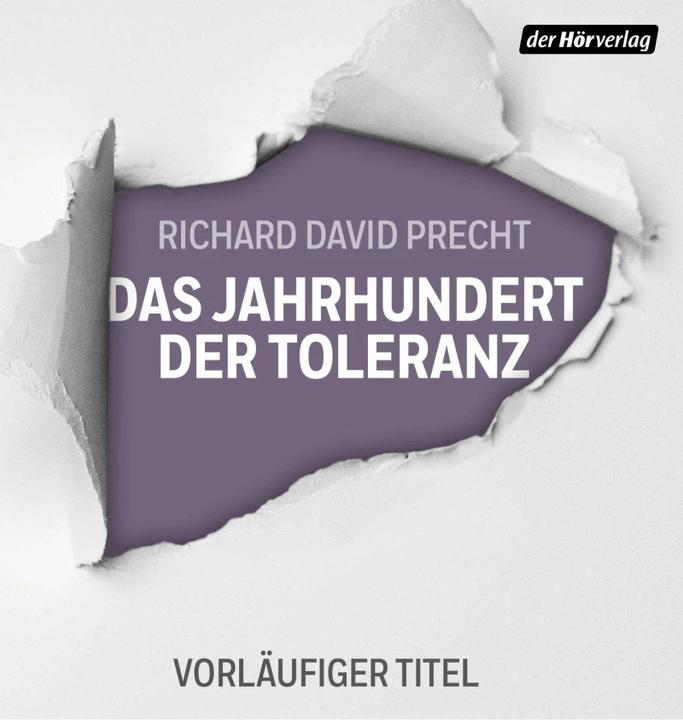 Produktbild Das Jahrhundert der Toleranz (Richard David Precht, Deutsch)