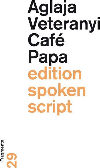 Immagine prodotto Caffè Papa (Tedesco, Aglaja, Veterani, 2018)