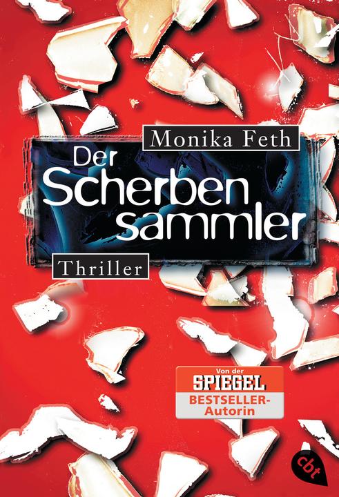 Actual product image Der Scherbensammler (German, Monika Feth, 2007)