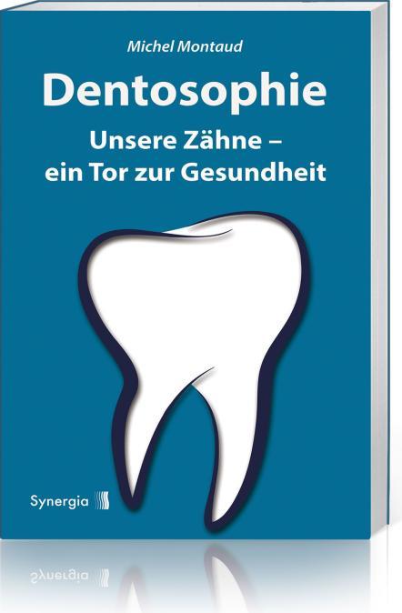 Produktbild Dentosophie (Deutsch, Michel Montaud, 2021)