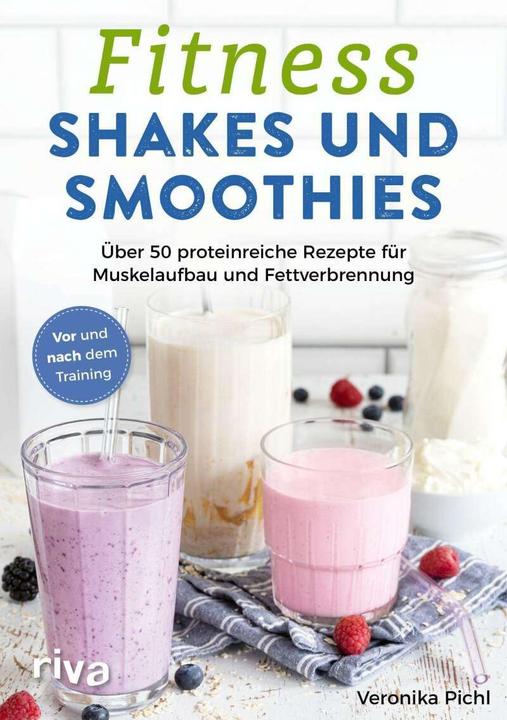 Image du produit Fitness-Shakes und -Smoothies (Allemand, Veronica Pichl, 2022)