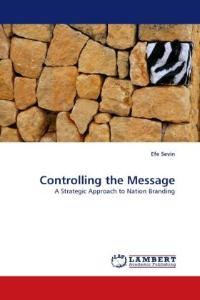 Produktbild Controlling the Message (Deutsch, Efe Sevin, 2010)