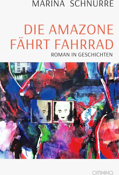 Image du produit Die Amazone fhrt Fahrrad (Allemand, Marina Schnurre, 2024)
