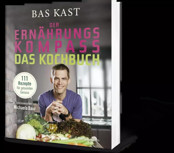 Produktbild Der Ernährungskompass - Das Kochbuch (Deutsch, Bas Kast, 2019)