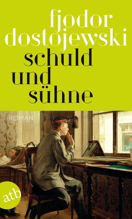 Produktbild Schuld und Sühne (Deutsch, Fjodor Dostojewski, 2021)