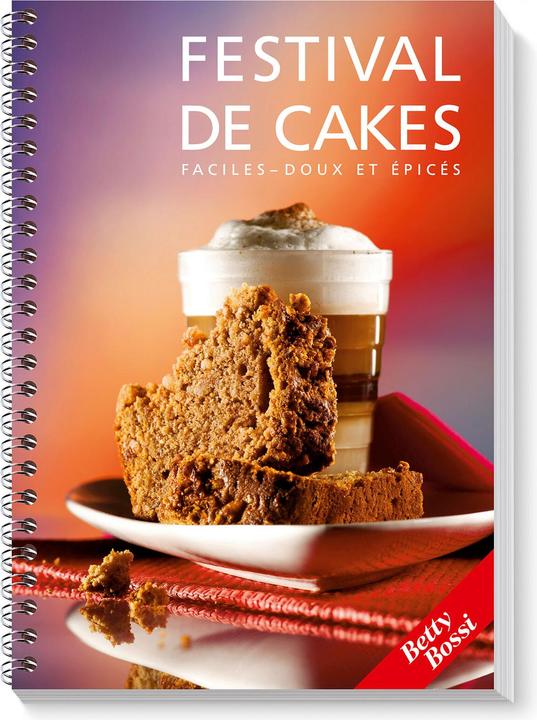 Produktbild Betty Bossi Livre de cuisine Festival de cakes (Französisch, Betty Bossi, 2006)