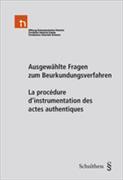 Image du produit Ausgewählte Fragen zum Beurkundungsverfahren (Allemand, Français, Jürg Schmid, 2007)