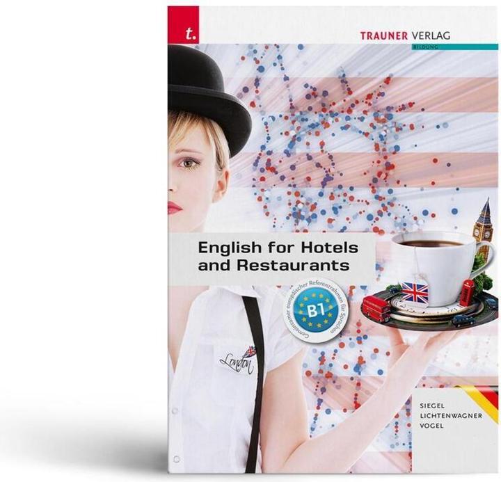 Immagine prodotto English for Hotels and Restaurants + TRAUNER-DigiBox - Ausgabe für Deutschland (Tedesco, Uccello Sibilla, Sonja Lichtenwagner, Beate Siegel, 2022)