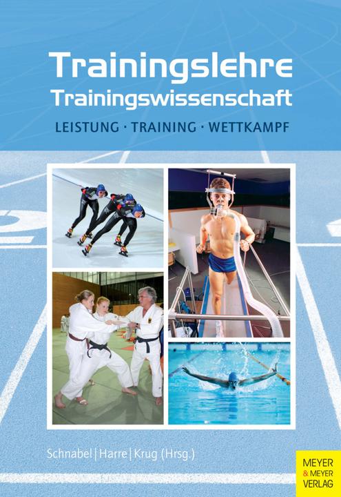 Produktbild Trainingslehre - Trainingswissenschaft (Deutsch, Hans-Dietrich Harre, Jürgen Krug, Günter Schnabel, 2023)