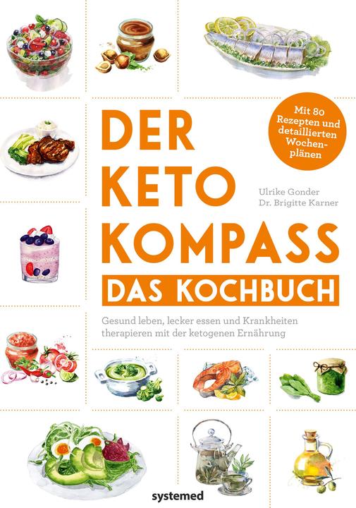 Immagine prodotto Der Keto-Kompass – Das Kochbuch (Tedesco, Ulrike Gonder, 2020)
