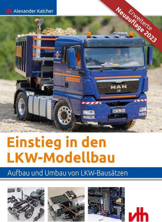 Image du produit Einstieg in den LKW-Modellbau (Allemand, Alexander Kalcher, 2023)