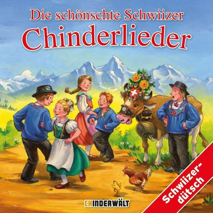 Actual product image The most beautiful Swiss children's songs (Children Swiss German, Swiss German)