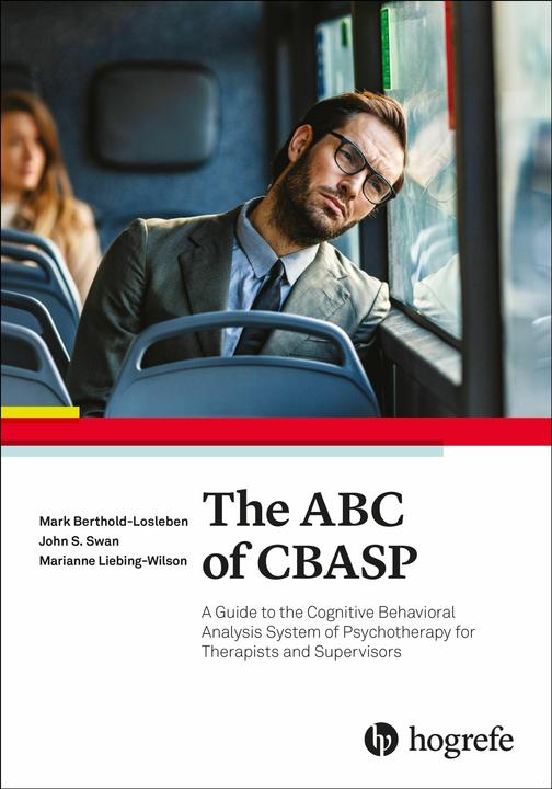 Produktbild The ABCs of CBASP (Englisch, John S. Swan, Marianne Liebing-Wilson, Mark Berthold-Losleben, 2023)