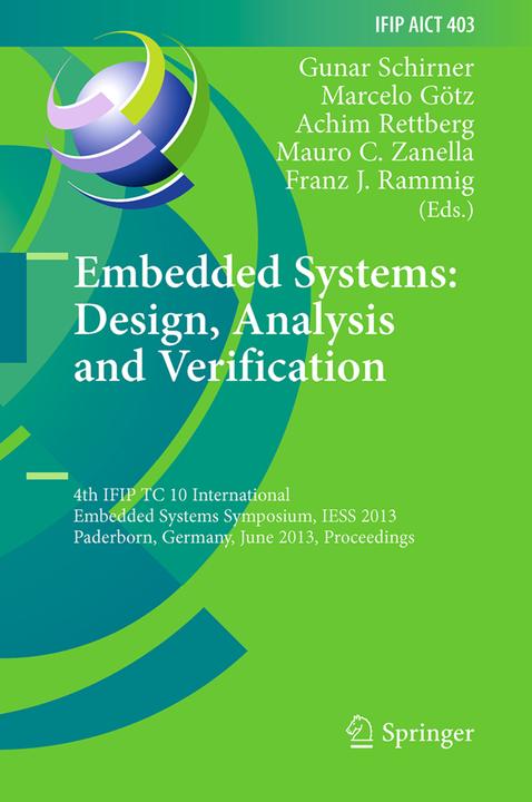 Produktbild Embedded Systems: Design, Analysis and Verification (Englisch, Mauro C. Zanella, Marcelo Götz, Achim Rettberg, Gunar Schirner, Franz J. Rammig, 2015)