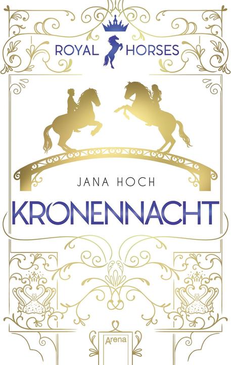 Produktbild Royal Horses (3). Kronennacht (Deutsch, Jana Hoch, 2021)