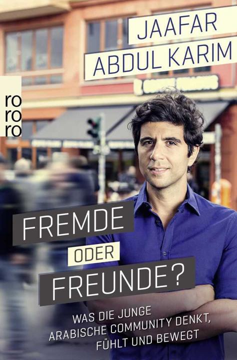 Produktbild Fremde oder Freunde? (Deutsch, Jaafar Abdul Karim, 2018)