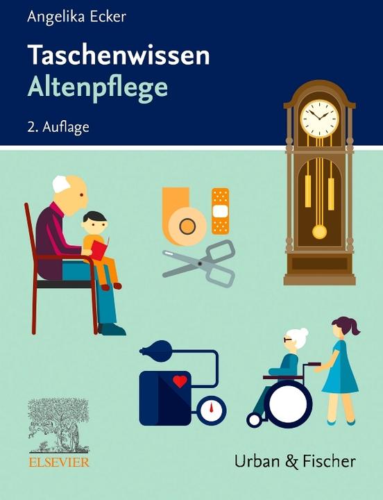 Produktbild Taschenwissen Altenpflege (Deutsch, Angelika Ecker, 2022)