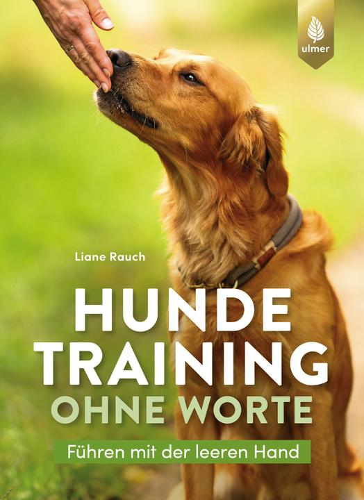 Image du produit Rauch:Hundetraining ohne Worte (Allemand, Liane Rauch, 2024)