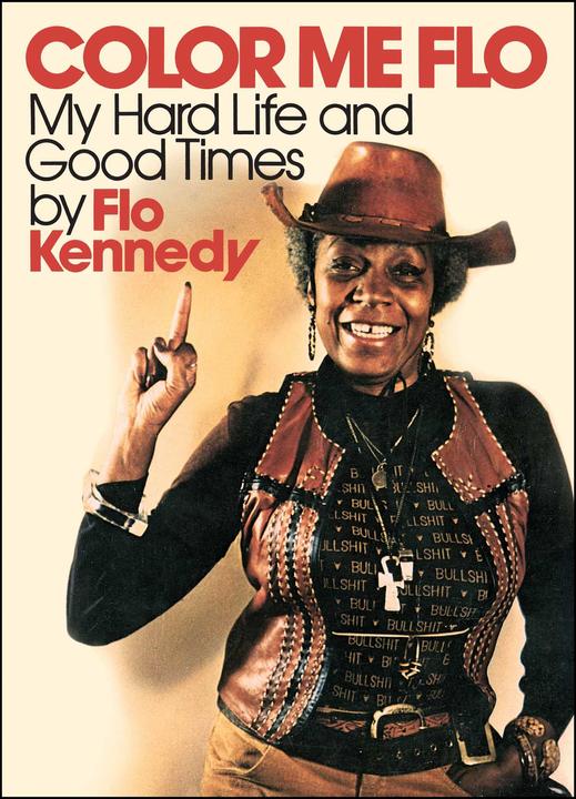 Color Me Flo (Englisch, Flo Kennedy, 2017)
