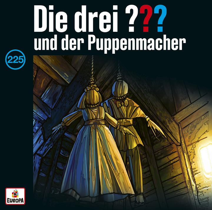 Produktbild Die drei DREI FRAGEZEICHEN 225 - und der Puppenmacher (Die drei ???, Deutsch)