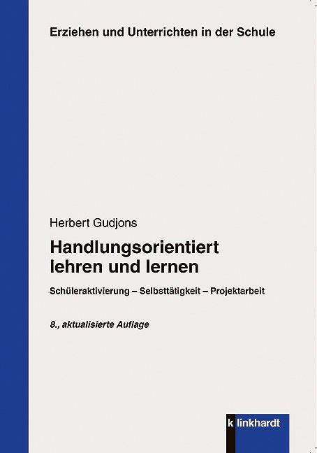 Actual product image Handlungsorientiert lehren und lernen (German, Herbert Gudjons, 2014)