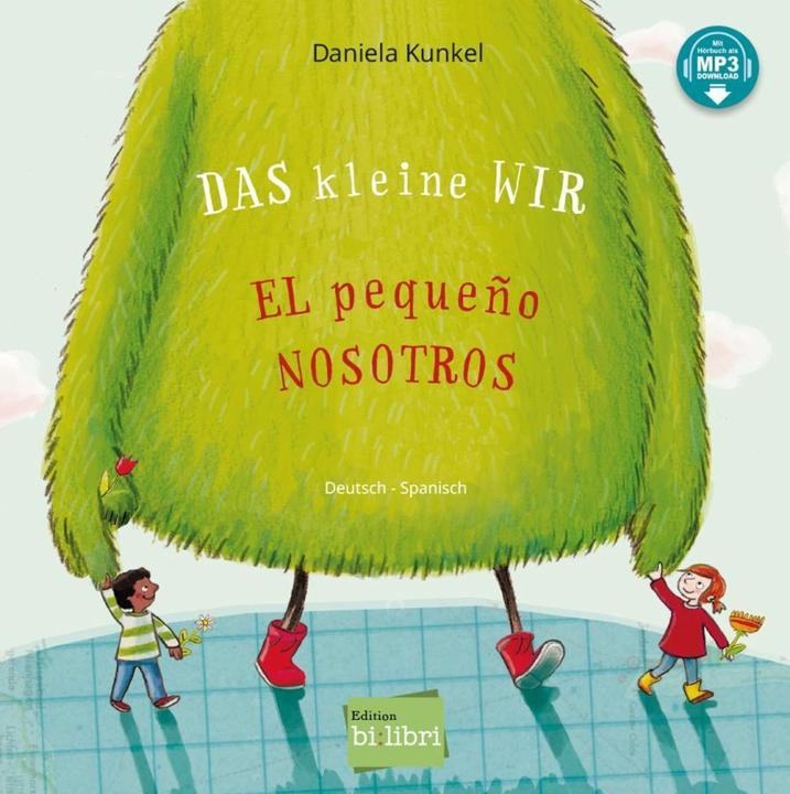 Image du produit Das kleine WIR Dt.-Span. + MP3 z downl. (Kunkel Daniela, Allemand, Espagnol)