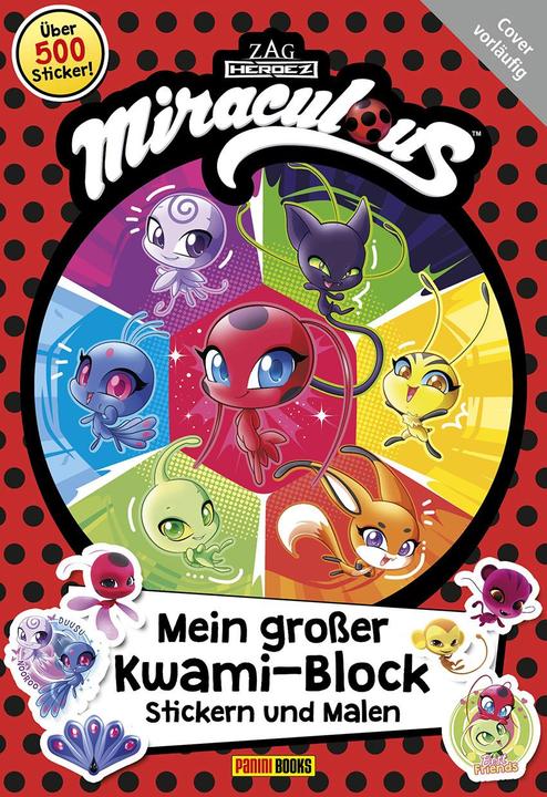 Produktbild Panini Miraculous Mein grosser Kwami-Block - Stickern und Malen (Deutsch, Panini, 2023)