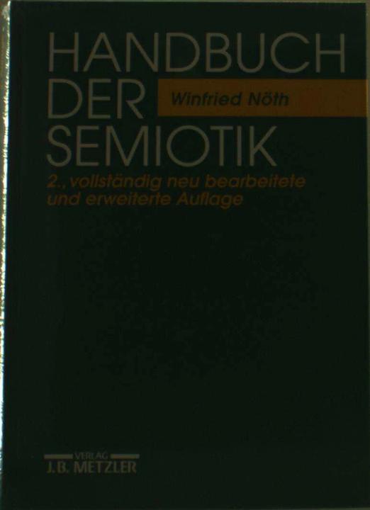 Produktbild Handbuch der Semiotik (Deutsch, Winfried Nöth, 2000)