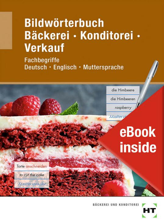 Image du produit eBook inside: Buch und eBook Bildwörterbuch Bäckerei Konditorei Verkauf (Allemand, Claudia Letzner, Mark Peters, Tanja Müller, 2021)