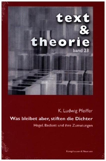 Produktbild Was bleibet aber, stiften die Dichter (Deutsch, K. Ludwig Pfeiffer, 2024)