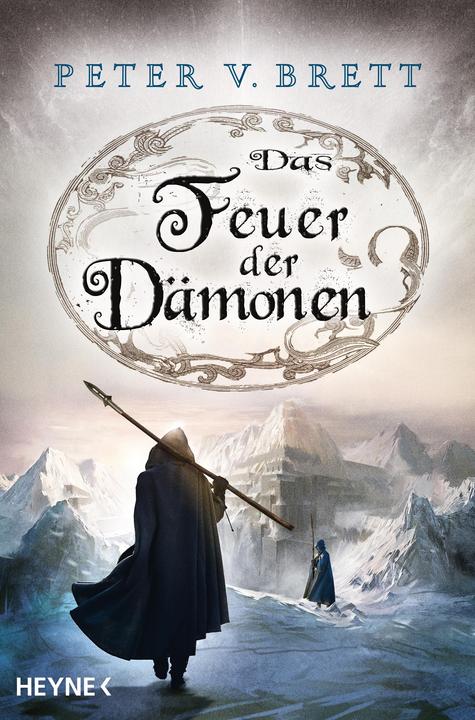 Das Feuer der Dämonen (Deutsch, Peter V. Brett, 2019)