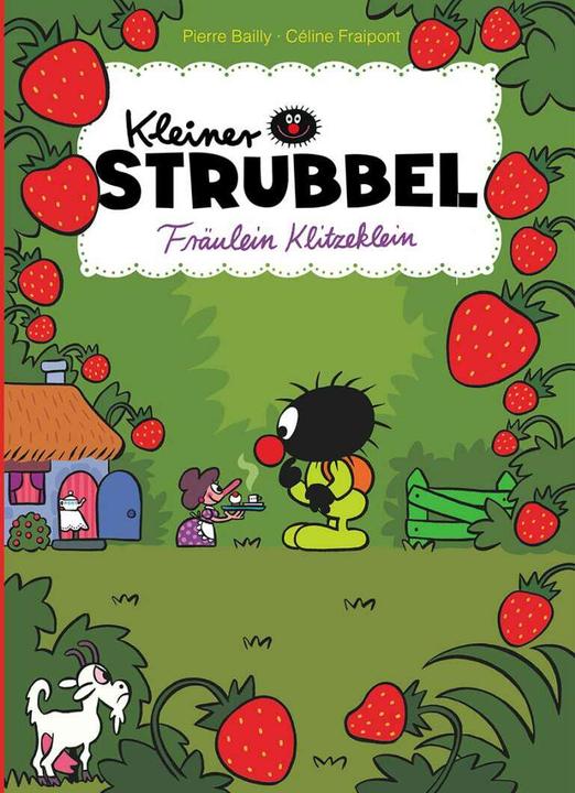 Immagine prodotto Kleiner Strubbel - Fräulein Klitzeklein (Tedesco, Céline Fraipont, Pierre Bailly., Volker Zimmermann, 2017)