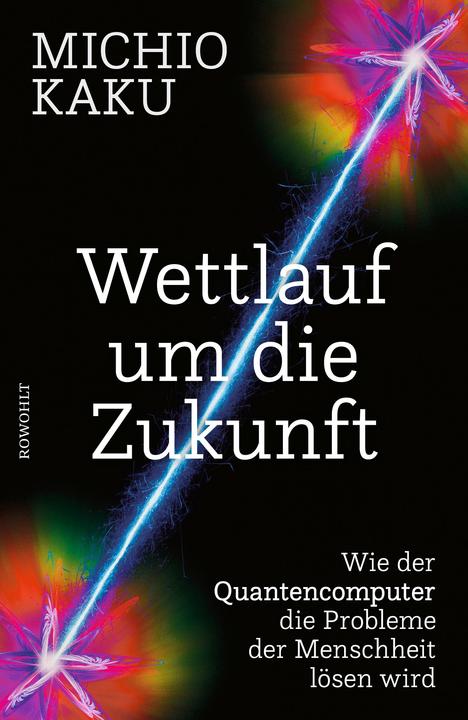 Image du produit Wettlauf um die Zukunft (Allemand, Michio Kaku, 2023)