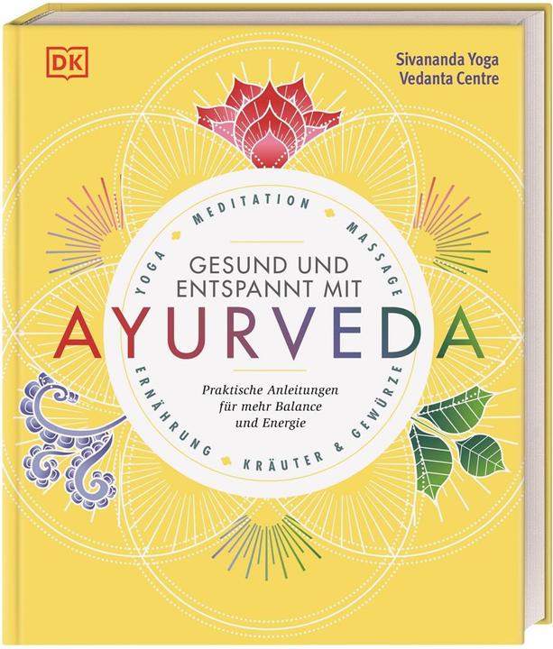 Image du produit Entspannt und gesund mit Ayurveda (Allemand, Centre Sivananda de Yoga Vedanta, 2018)