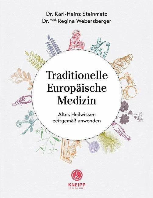 Actual product image Traditionelle Europäische Medizin (German, Regina Webersberger, Karl-Heinz Steinmetz, 2021)