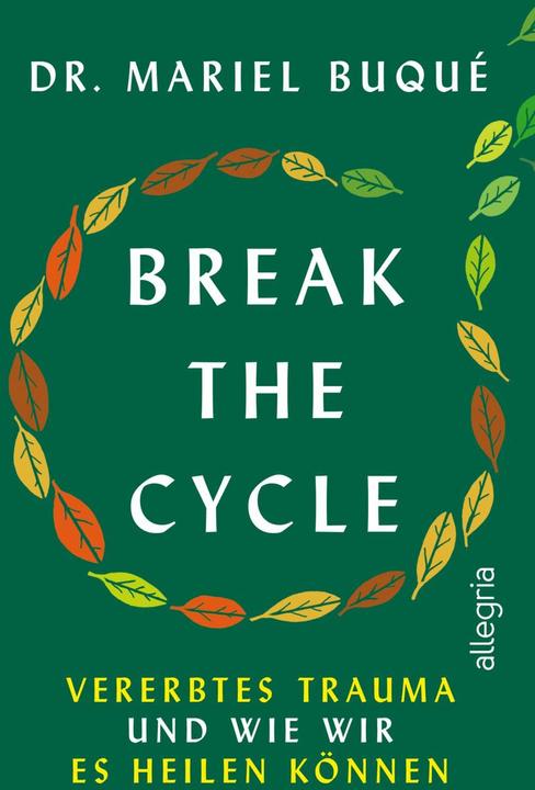 Immagine prodotto Break the Cycle (Tedesco, Dott.ssa Mariel Buqué, 2024)