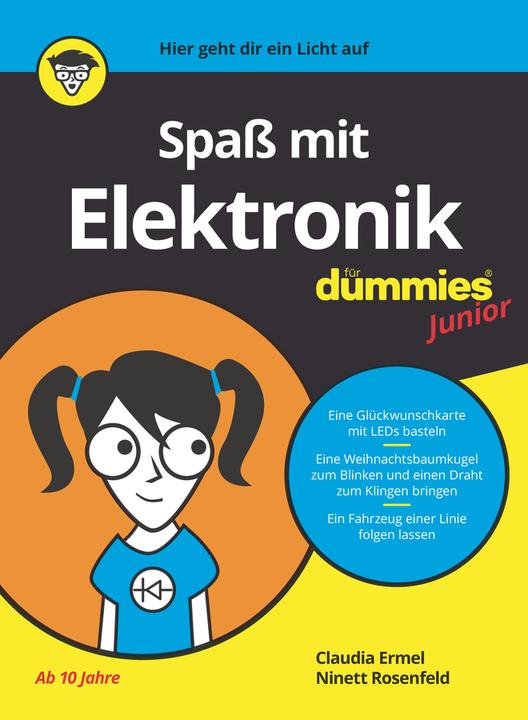 Produktbild Spass mit Elektronik für Dummies Junior (Deutsch, Ninett Rosenfeld, 2020)