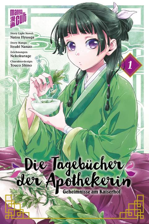 Produktbild Die Tagebücher der Apothekerin - Geheimnisse am Kaiserhof 1 (Deutsch, Verena Maser, Nekokurage, Natsuki Hyuuga, 2021)
