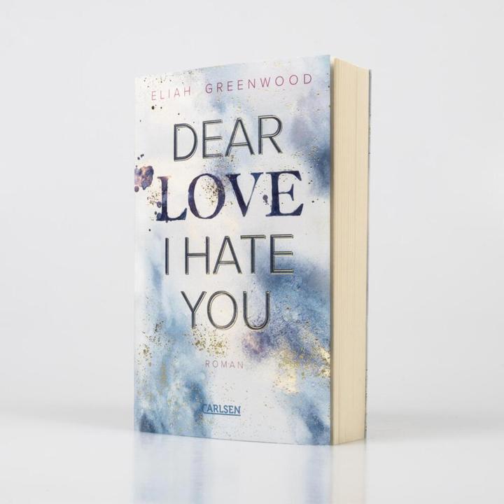 Actual product image Dear Love I Hate You (Eliah Greenwood, German)