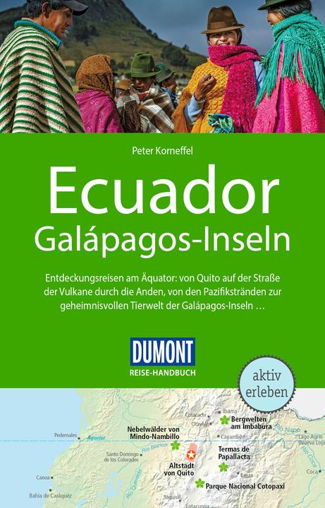 Actual product image Reise-Handbuch Reiseführer Ecuador, Galápagos-Inseln (German, Peter Korneffel, 2023)
