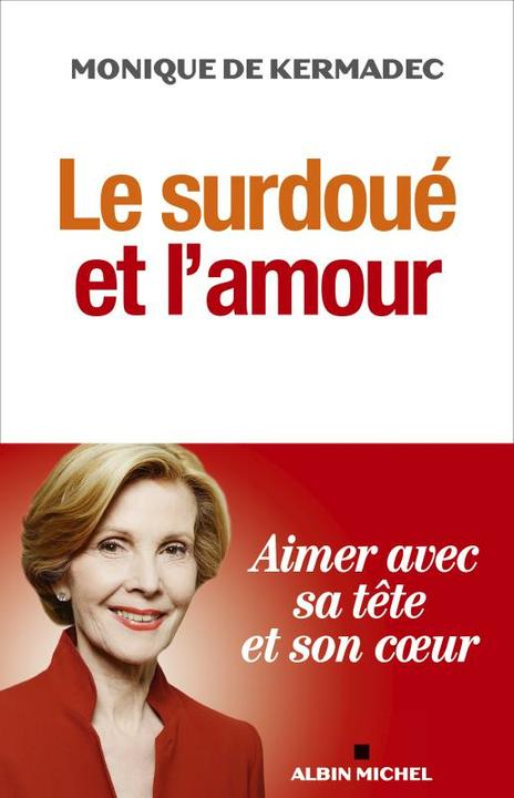 Immagine prodotto Albin Michel Le surdoué et l'amour (Francese, Monique de Kermadec, 2020)