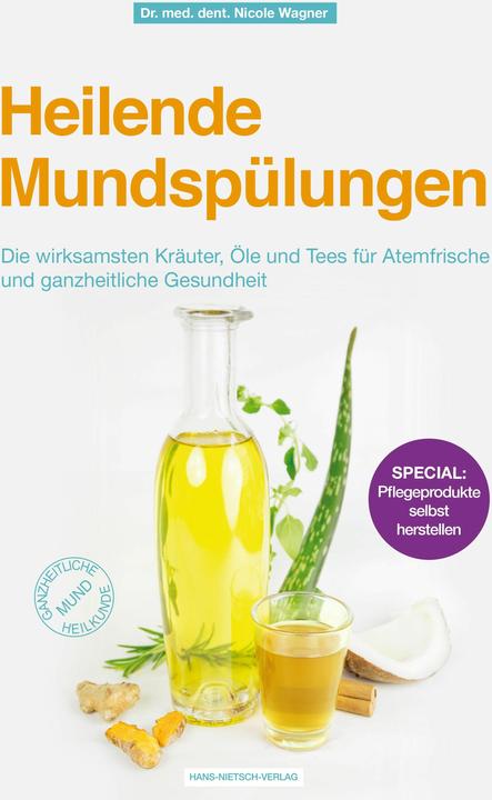 Produktbild Heilende Mundspülungen (Deutsch, Nicole Wagner, 2019)