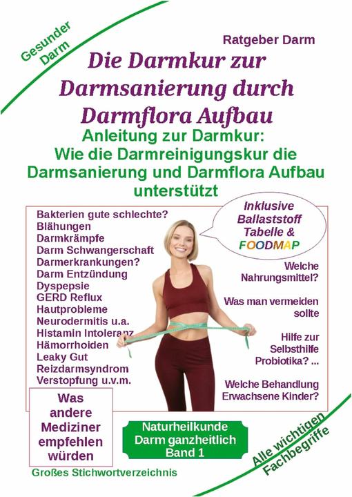 Immagine prodotto Darmsanierung durch Darmflora Aufbau: Tipps und Anleitung zur Darmkur der Alternativmedizin bei (Tedesco, Holger Kiefer, 2023)