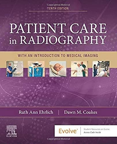 Immagine prodotto Patient Care in Radiography (Inglese, Ruth Ann Ehrlich, Dawn M Coakes, 2020)
