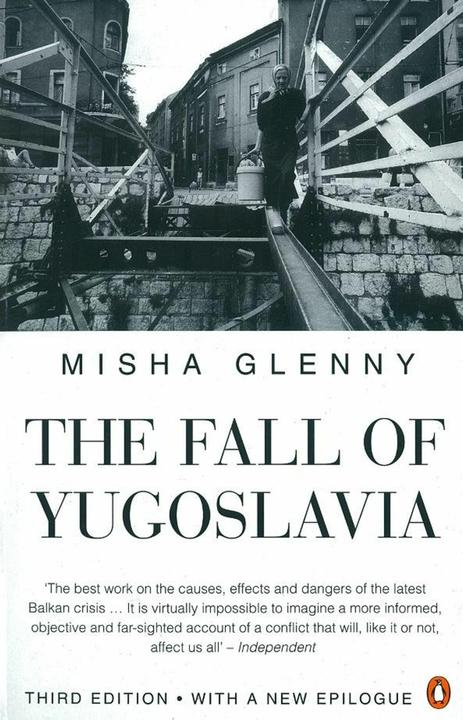 Actual product image The Fall of Yugoslavia (Misha Glenny, English)