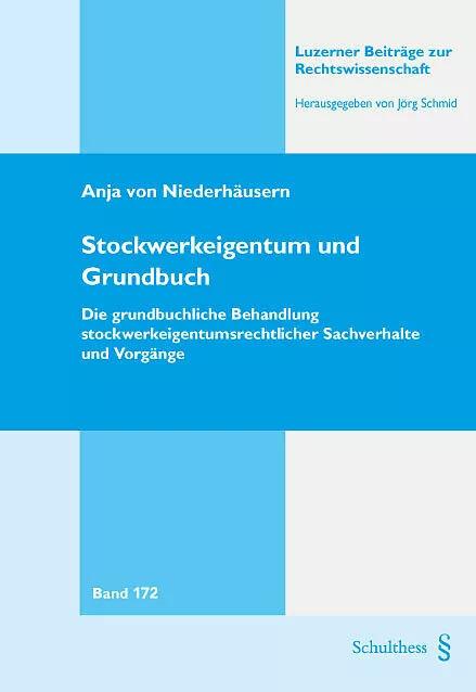 Immagine prodotto Stockwerkeigentum und Grundbuch (Tedesco, Anja von Niederhäusern, 2023)